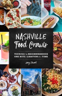Abbildung von: Nashville Food Crawls - Globe Pequot Press