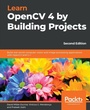 Cover: Learn OpenCV 4 by Building Projects - Packt Publishing
