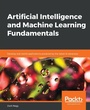 Cover: Artificial Intelligence and Machine Learning Fundamentals - Packt Publishing
