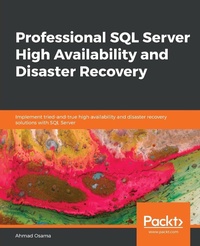 Abbildung von: Professional SQL Server High Availability and Disaster Recovery - Packt Publishing