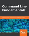 Cover: Command Line Fundamentals - Packt Publishing