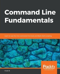 Enlarge image Cover: Command Line Fundamentals - Packt Publishing