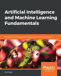 Enlarge image Cover: Artificial Intelligence and Machine Learning Fundamentals - Packt Publishing