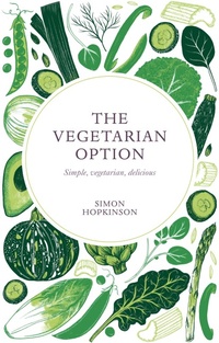 Enlarge image Cover: The Vegetarian Option - QUADRILLE PUBLISHING