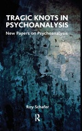 Cover: Tragic Knots in Psychoanalysis - Routledge