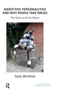 Cover: Addictive Personalities and Why People Take Drugs - Routledge