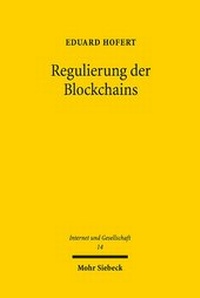 Abbildung von: Regulierung der Blockchains - Mohr Siebeck