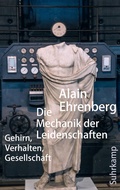 Cover: Die Mechanik der Leidenschaften - Suhrkamp
