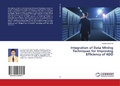 Cover: Integration of Data Mining Techniques for Improving Efficiency of KDD - LAP Lambert Academic Publishing