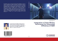 Enlarge image Cover: Integration of Data Mining Techniques for Improving Efficiency of KDD - LAP Lambert Academic Publishing