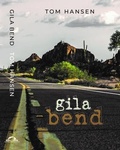 Cover: Gila Bend - Cultural Unity Publishing