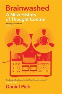 Enlarge image Cover: Brainwashed - Wellcome Collection