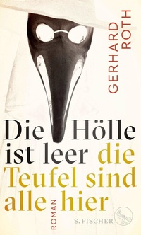 Abbildung von: Die Hölle ist leer - die Teufel sind alle hier - S. Fischer