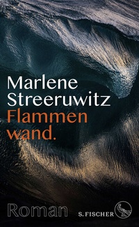 Abbildung von: Flammenwand. - S. Fischer