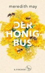 Cover: Der Honigbus - S. Fischer