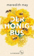 Cover: Der Honigbus - S. Fischer