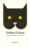 Cover: Sieben Leben - Diogenes