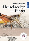 Cover: Der Kosmos Heuschreckenf&uuml;hrer - Kosmos