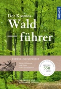Cover: Der Kosmos Waldf&uuml;hrer - Kosmos
