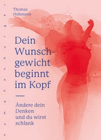 Abbildung von: Dein Wunschgewicht beginnt im Kopf - Nymphenburger