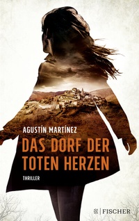 Abbildung von: Das Dorf der toten Herzen - Fischer Taschenbuch