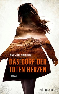 Abbildung von: Das Dorf der toten Herzen - S. Fischer