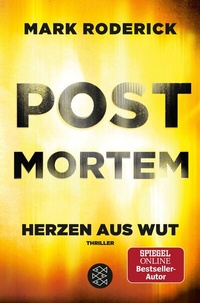 Abbildung von: Post Mortem- Herzen aus Wut - S. Fischer