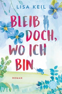 Enlarge image Cover: Bleib doch, wo ich bin - Fischer Taschenbuch