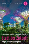 Cover: Stadt der Zukunft - Wege in die Globalopolis - Fischer Taschenbuch
