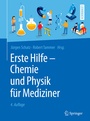 Cover: Erste Hilfe - Chemie und Physik für Mediziner - Springer