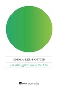 Cover: F&uuml;r alles gibt's ein erstes Mal - Rowohlt Repertoire