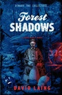 Cover: Forest Shadows - Woodslane Pty Ltd