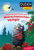 Cover: Duden Leseprofi - Schaurige Geschichten vom Meerschweinchenvampir, 2. Klasse - Fischer Sauerl&auml;nder Duden