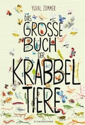 Cover: Das gro&szlig;e Buch der Krabbeltiere - FISCHER Sauerl&auml;nder