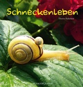 Cover: Schneckenleben - FISCHER Sauerl&auml;nder