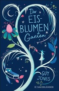 Cover: Der Eisblumengarten - FISCHER Sauerl&auml;nder