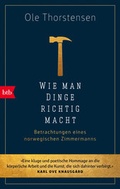 Cover: Wie man Dinge richtig macht - btb