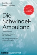 Cover: Die Schwindel-Ambulanz - F. A. Herbig Verlagsbuchhandlung GmbH