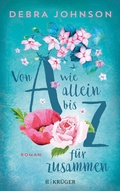 Cover: Von A wie allein bis Z f&uuml;r zusammen - FISCHER Kr&uuml;ger