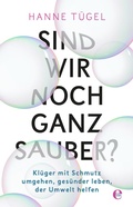 Cover: Sind wir noch ganz sauber? - Edel