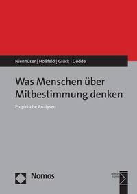 Abbildung von: Was Menschen über Mitbestimmung denken - Nomos