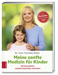 Abbildung von: Meine sanfte Medizin für Kinder - ZS Verlag