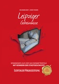 Cover: Leipziger Geheimnisse - Bast Medien GmbH