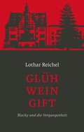 Cover: Gl&uuml;hweingift - Buchverlag Lothar Reichel