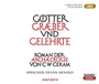 Cover: Götter, Gräber und Gelehrte - Sonderausgabe (2 MP3-CDs) - steinbach sprechende bücher