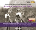 Cover: Frauen bereisen die Welt - Sonderausgabe (1 MP3-CD) - steinbach sprechende b&uuml;cher