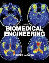 Enlarge image Cover: Encyclopedia of Biomedical Engineering - Elsevier