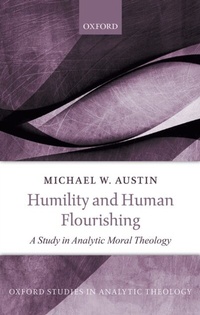 Enlarge image Cover: Humility and Human Flourishing - OUP eBook
