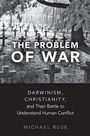 Cover: The Problem of War - OUP eBook