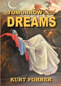 Abbildung von: Tomorrow In Your Dreams - Publicious Pty Ltd
